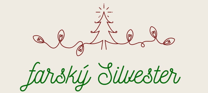 Farský Silvester 2019 Farský Silvester 2019