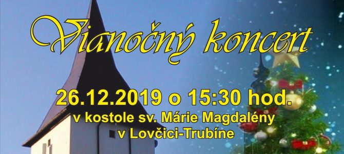 Vianočný koncert – 26. decembra 2019 Vianočný koncert – 26. decembra 2019